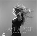 Breaking Free - Vinile LP di Layla Zoe