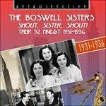 Shout, Sister, Shout! - CD Audio di Boswell Sisters