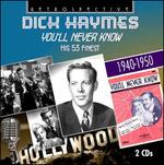 You'll Never Know - CD Audio di Dick Haymes