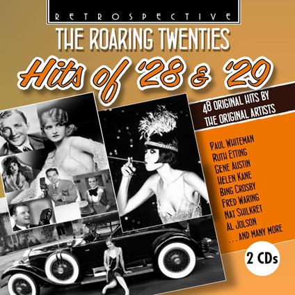 Roaring Twenties. Hits Of '28 & '29 - CD Audio