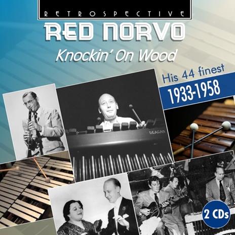 Knockin' on Wood - CD Audio di Red Norvo