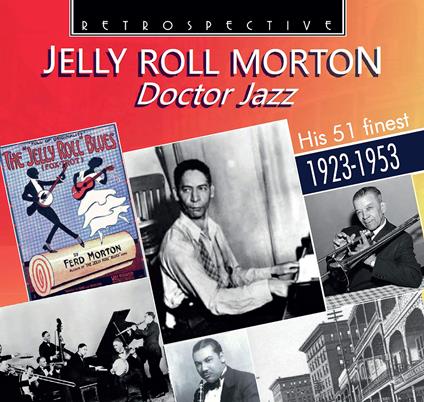 Doctor Jazz - CD Audio di Jelly Roll Morton