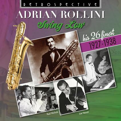 Swing Low - CD Audio di Adrian Rollini