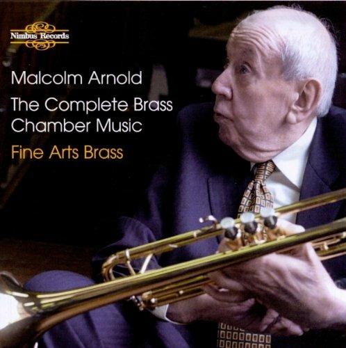 Complete Brass Chamber - CD Audio di Malcolm Arnold