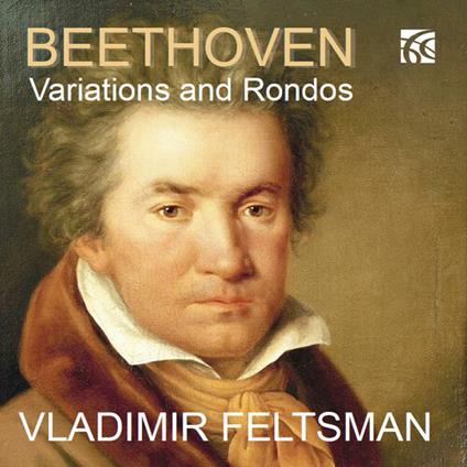 Variations & Rondos - CD Audio di Ludwig van Beethoven,Vladimir Feltsman