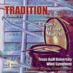 Tradition: Volume 6 - Legacy Of The March - Fillmore, Sousa