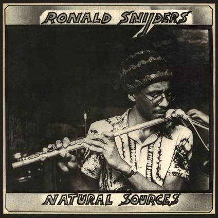 Natural Sources - CD Audio di Ronald Snijders