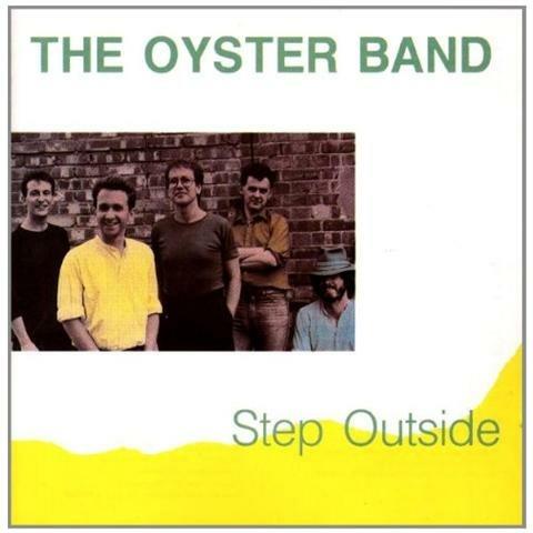 Step Outside - CD Audio di Oyster Band