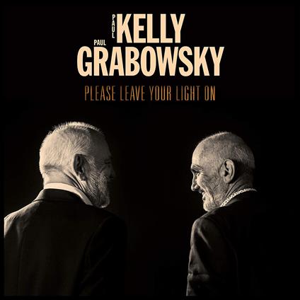 Please Leave Your Light On - CD Audio di Paul Kelly