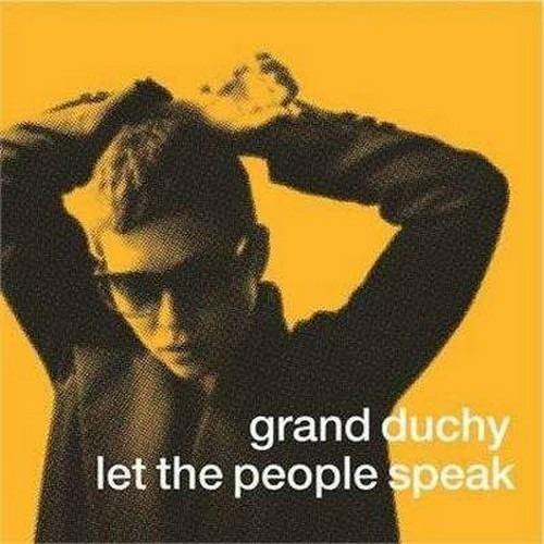 Let the People Speak - CD Audio di Grand Duchy