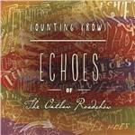 Echoes Of The Outlaw Roadshow - CD Audio di Counting Crows