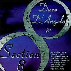 In a Minute - CD Audio di Dave D'Angelo