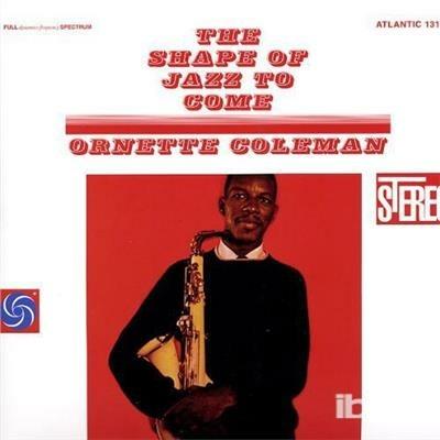 Shape of Jazz to Come (HQ) - Vinile LP di Ornette Coleman