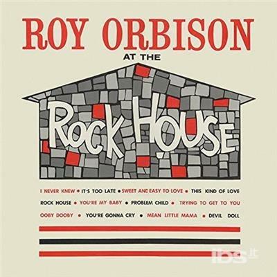 At The Rock House - Vinile LP di Roy Orbison