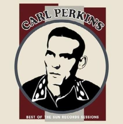 Best of the Sun Records Sessions - Vinile LP di Carl Perkins