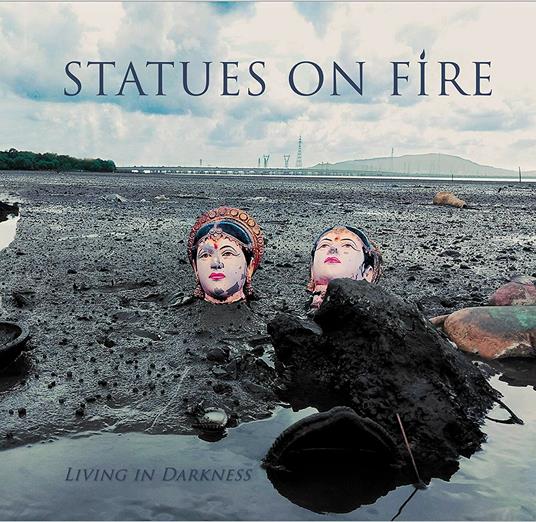 Living in Darkness - Vinile LP di Statues on Fire