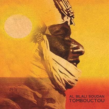 Tombouctou - CD Audio di Al Bilali Soudan