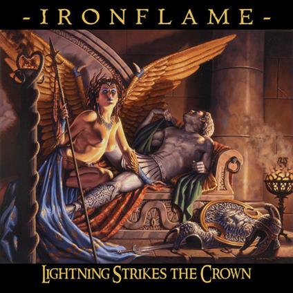 Lightning Strikes The Crown - CD Audio di Ironflame