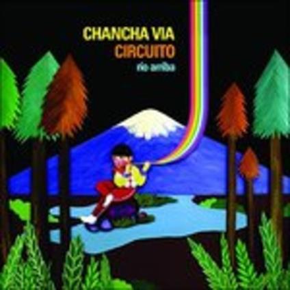 Rio Arriba - CD Audio di Chancha via Circuito