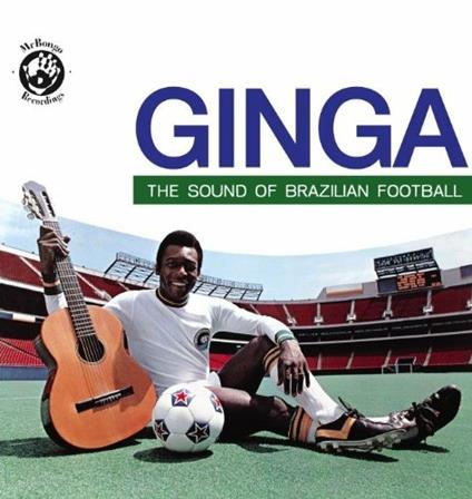 Ginga. Sound Of Brazilian Football - CD Audio