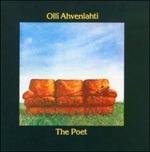The Poet - CD Audio di Olli Ahvenlahti