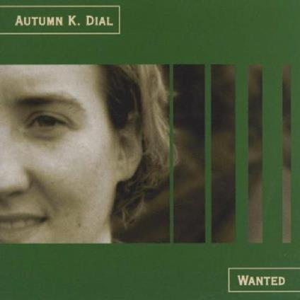 Wanted - CD Audio di Autumn K. Dial