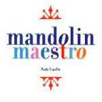 Mandolin Maestro - CD Audio di David Grisman,Rudy Cipolla