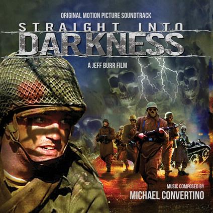 Straight Into Darkness (Colonna Sonora) - CD Audio di Michael Convertino