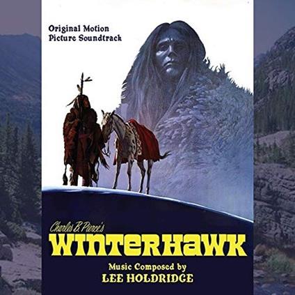 Winterhawk (Colonna sonora) - CD Audio di Lee Holdridge
