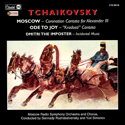 Moscow - Ode To Joy - Dmitri The Imposter - CD Audio di Pyotr Ilyich Tchaikovsky