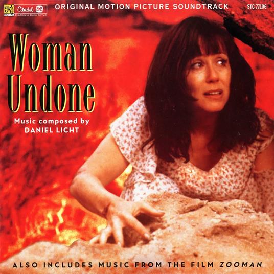 Woman Undone-Zooman (Colonna Sonora) - CD Audio di Daniel Licht