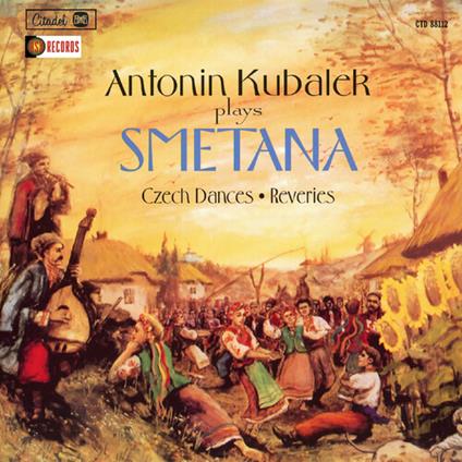 Antonin Kubalek Plays Smetana. Czech Dances, Reveries - CD Audio di Bedrich Smetana,Antonin Kubalek