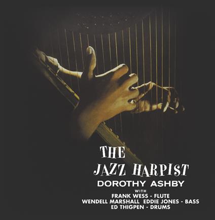 Jazz Harpist (Clear Vinyl) - Vinile LP di Dorothy Ashby