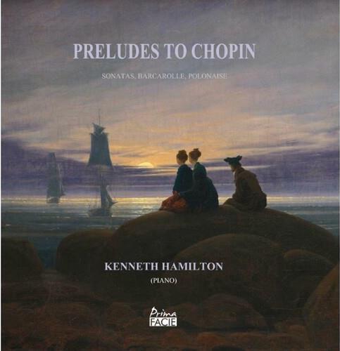 Preludes To Chopin - CD Audio di Kenneth Hamilton