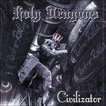 Civilizator - CD Audio di Holy Dragons