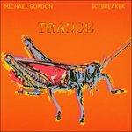 Trance - CD Audio di Michael Gordon