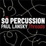 Threads - CD Audio di Paul Lansky