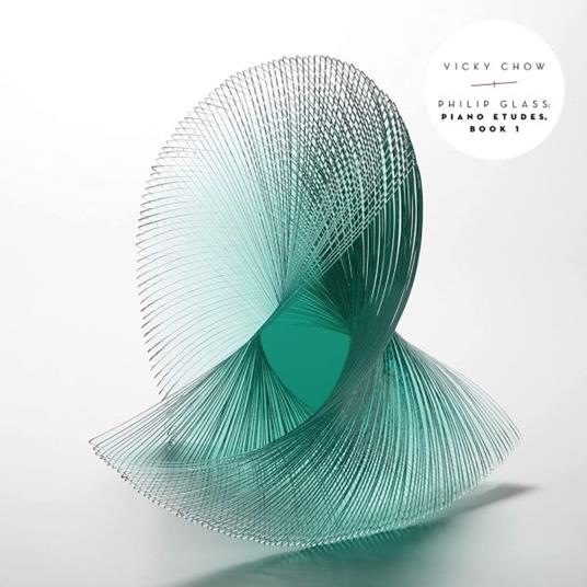 Piano Etudes: Book Vol.1 - CD Audio di Philip Glass,Vicky Chow