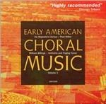 Early American Choral Music vol.1 - CD Audio