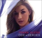 Ode to Heroes - CD Audio di Thana Alexa