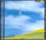 Wind & Mountain - CD Audio di Deuter