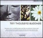 Ten Thousand Buddhas - CD Audio