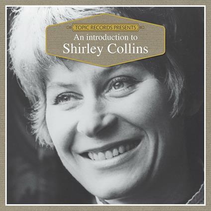 An Introduction - CD Audio di Shirley Collins
