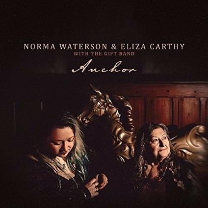 Anchor - CD Audio di Norma Waterson,Eliza Carthy