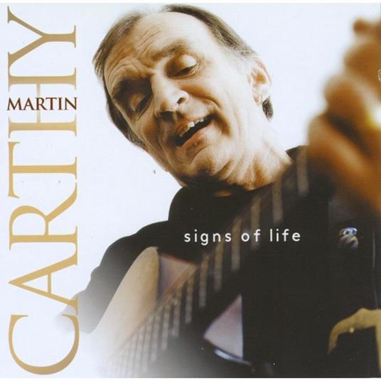 Signs of Life - CD Audio di Martin Carthy