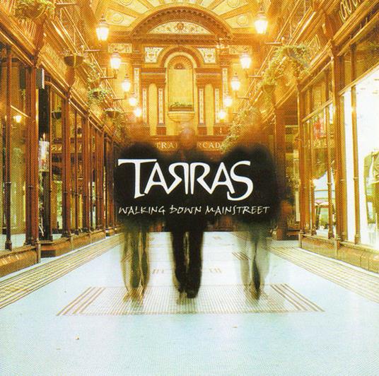 Walking Down Main Street - CD Audio di Tarras