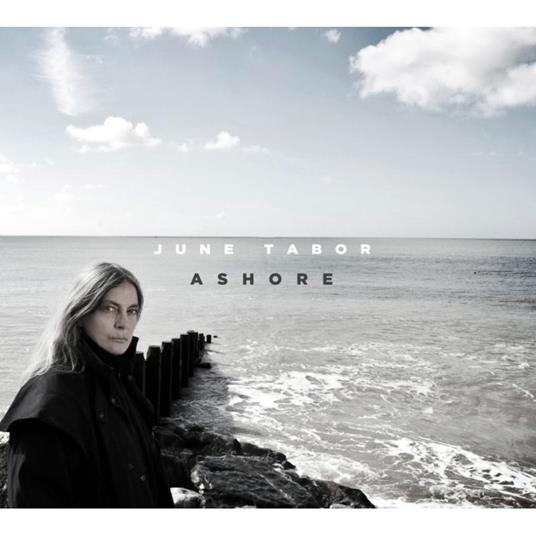 Ashore - CD Audio di June Tabor