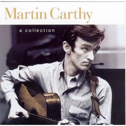 A Collection - CD Audio di Martin Carthy