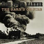 Barn's on Fire Live in Kentucky