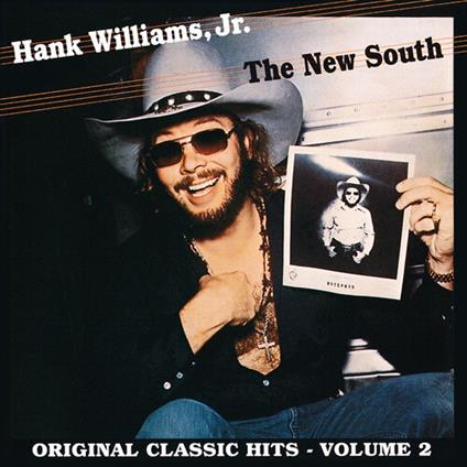 New South: Original Classic Hits Vol. 2 - CD Audio di Hank Williams Jr.